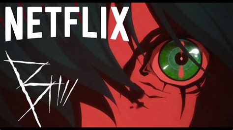 El Apasionante Y Nuevo Anime De Netflix B The Beginning Youtube