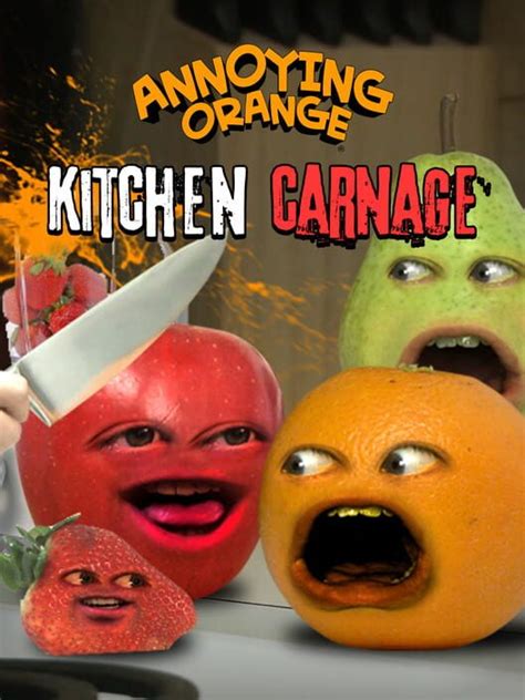Annoying Orange Kitchen Carnage Press Kit