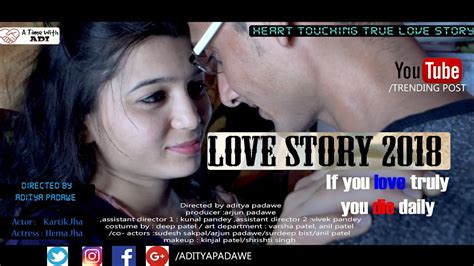 Love Story 2018 If You Love Truly You Will Die Daily True Love Storyofficial Teaser Youtube