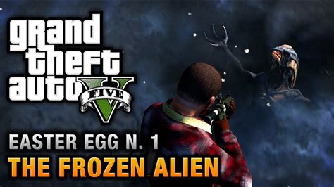 Gta 5 Easter Egg 1 Frozen Alien And Secret Map Youtube