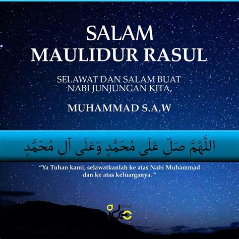 Tarikh maulidur rasul 1442h di malaysia. Salam Maulidur Rasul 2018-1440H - Kisahsidairy.com