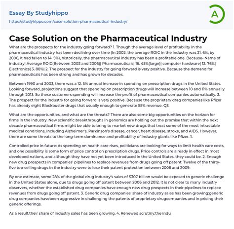 Case Solution On The Pharmaceutical Industry Essay Example