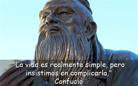 60 Frases De Confucio Para Que Te Servirán De Reflexión
