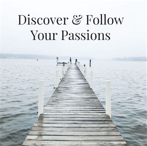 Discover And Follow Your Passions
