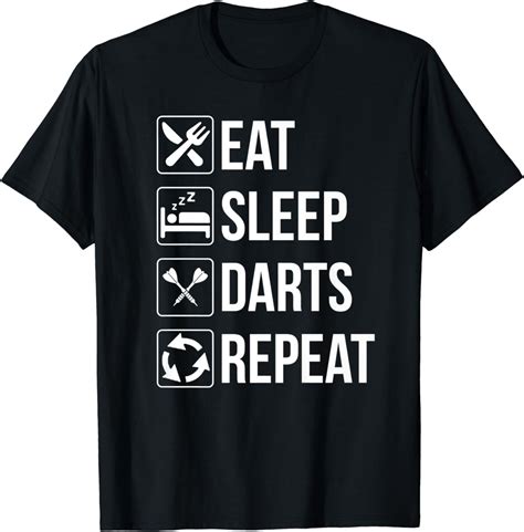 Eat Sleep Darts Repeat T Shirt Funny T For Darts Players Uk Clothing