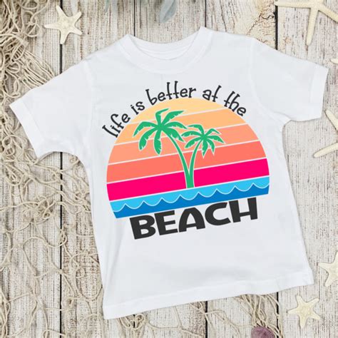 Life Is Better At The Beach Svg The Denver Housewife