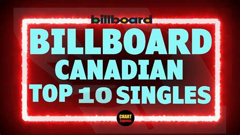 Billboard Top 10 Canadian Single Charts March 28 2020 ChartExpress