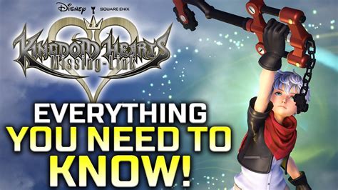 Kingdom Hearts Missing Link Everything You Need To Know Youtube