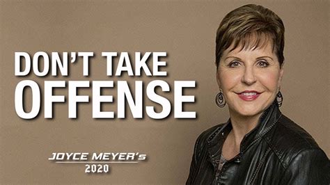 Don T Take Offense Joyce Meyers Youtube