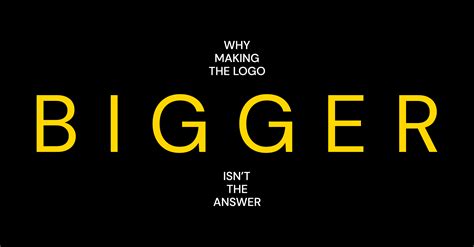 Why Making The Logo Bigger Isnt The Answer Rbl Brand Agency