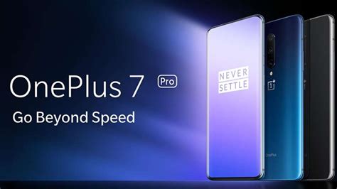 They were unveiled on 14 may 2019. OnePlus 7 Pro Review: Price and Tech Specs make this ...