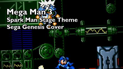 Mega Man 3 Spark Man Stage Theme Sega Genesis Ym2612 Cover Youtube