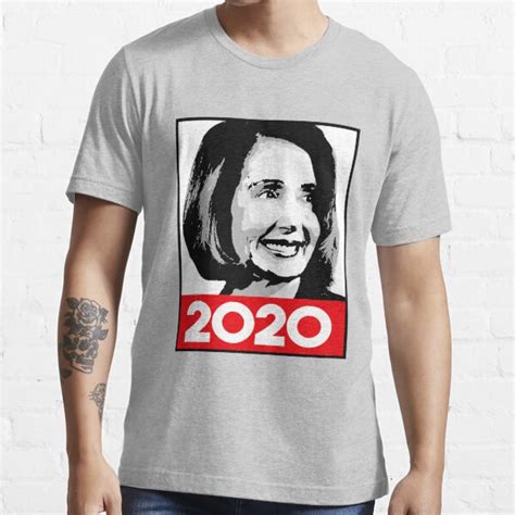 Nancy Pelosi 2020 T Shirt For Sale By Popdesigner Redbubble Nancy