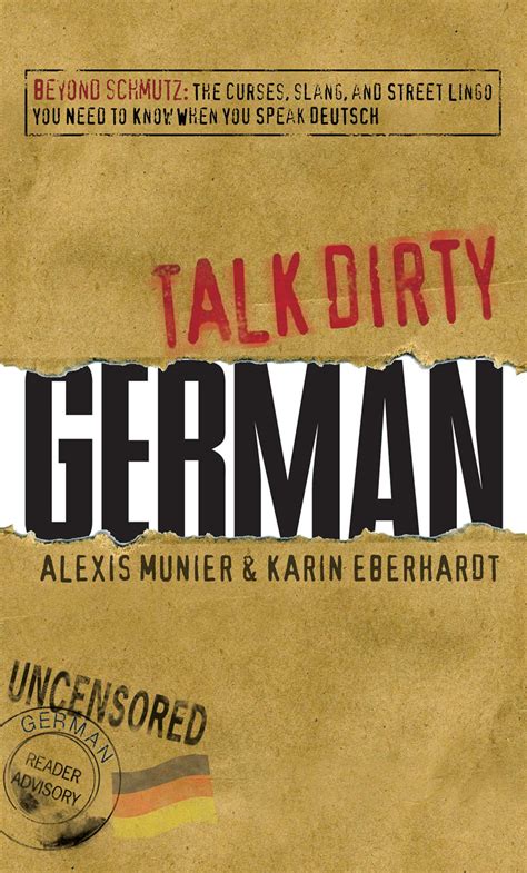 Talk Dirty German Ebook By Alexis Munier Karin Eberhardt Official