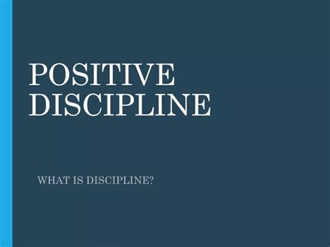 Ppt Positive Discipline Powerpoint Presentation Free Download Id