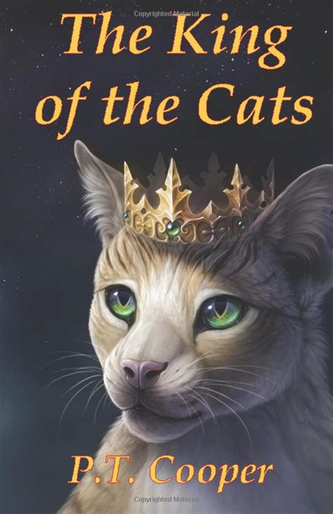 Cat tree king has 5 stars! Review: 'The King of the Cats', by P. T. Cooper | flayrah
