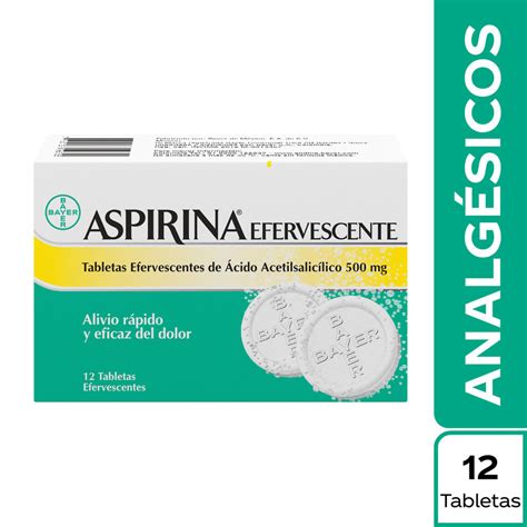 Aspirina Efervescente 500 Mg Ácido Acetilsalicílico X 12 Tabletas
