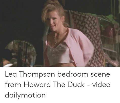 Lea Thompson Bedroom Scene From Howard The Duck Video Dailymotion