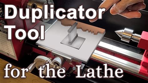 Making A Duplicator Tool For The Lathe Copying Tool Youtube