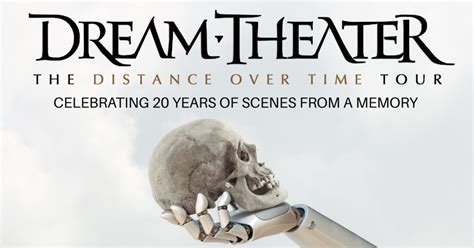Dream Theater The Distance Over Time Tour Rocktambulos