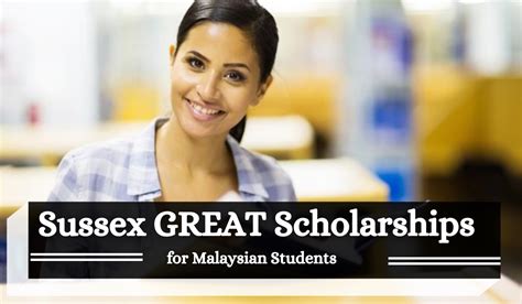 Sussex GREAT Scholarships for Malaysian Students in UK - Scholarship