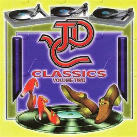 Various Artists Jdc Classics Volume Two Lyrics And Tracklist Genius