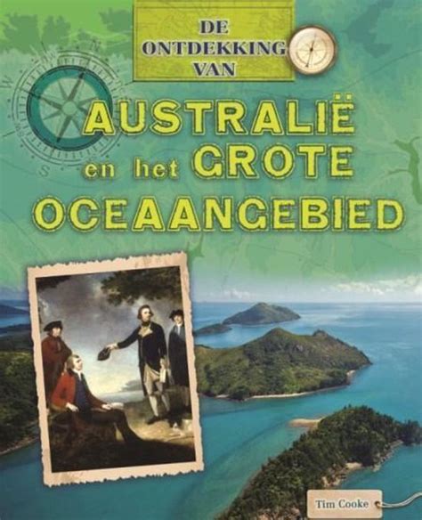 De Ontdekking Van Australie En Het Grote Oceaangebied