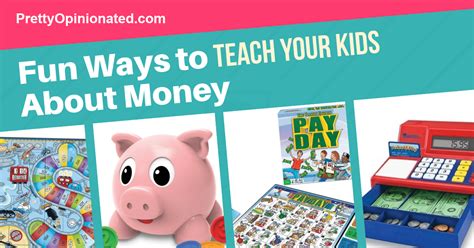 5 Fun Ways To Teach Kids About Money