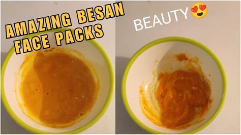Gram Flour Besan Face Packs For Beautiful Skin Face Pack For Fair
