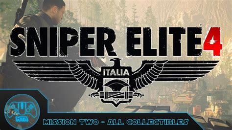 Sniper Elite 4 All Collectibles Mission 2 Bitanti Village Youtube