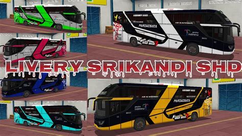 Bus pariwisata terdiri dari berbagai macam perusahaan bus terkenal. Download Livery Bussid Srikandi Shd Keren - livery truck anti gosip