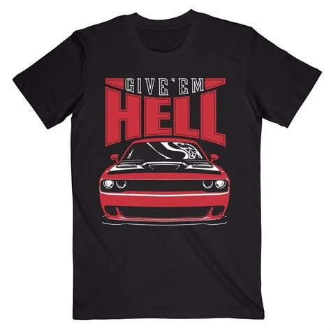 2019 Hot Sale Summer Dodge Challenger Hellcat Give Em Hell High Quality