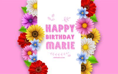 Herunterladen Hintergrundbild Alles Gute Zum Geburtstag Marie 4k