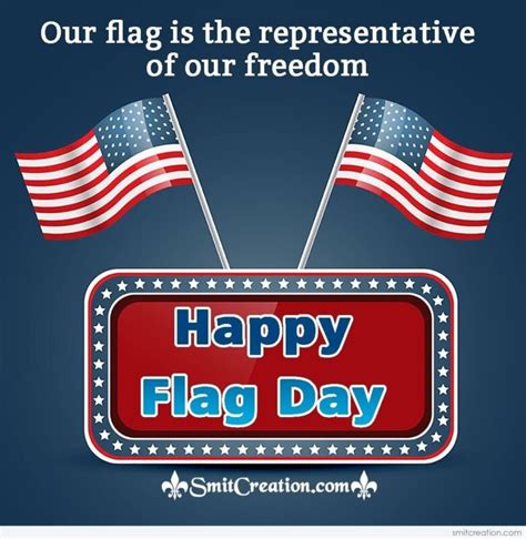 Happy Flag Day Freedom Quote Picture