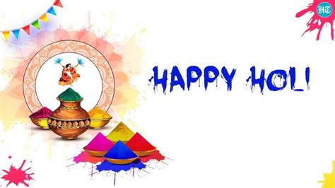 Happy Holi 2023 Best Wishes Images Whatsapp Status Messages And Greetings To Celebrate Holi