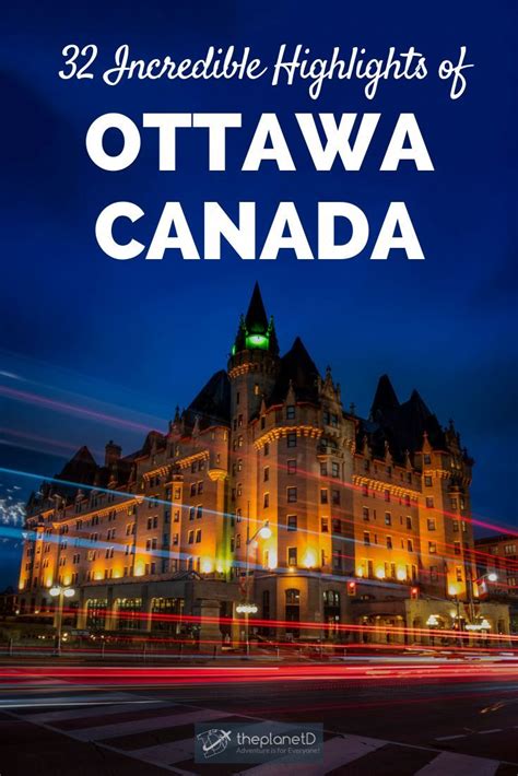 33 Things To Do In Ottawa A Complete Guide To The City Artofit