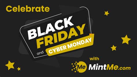 🎉 Celebrate Black Friday And Cyber Monday With Mintme 🎉 Rmintmecom