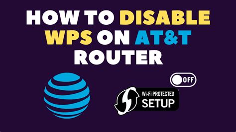 How To Disable Wps On Atandt Router In Seconds Robot Powered Home