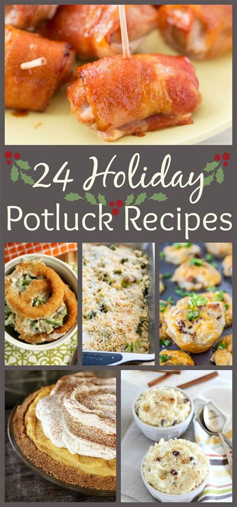 24 Holiday Potluck Recipes To Wow The Crowd Main Dish For Potluck