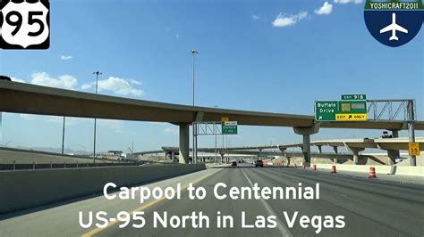 Carpool To Centennial Us 95 North In Las Vegas Youtube