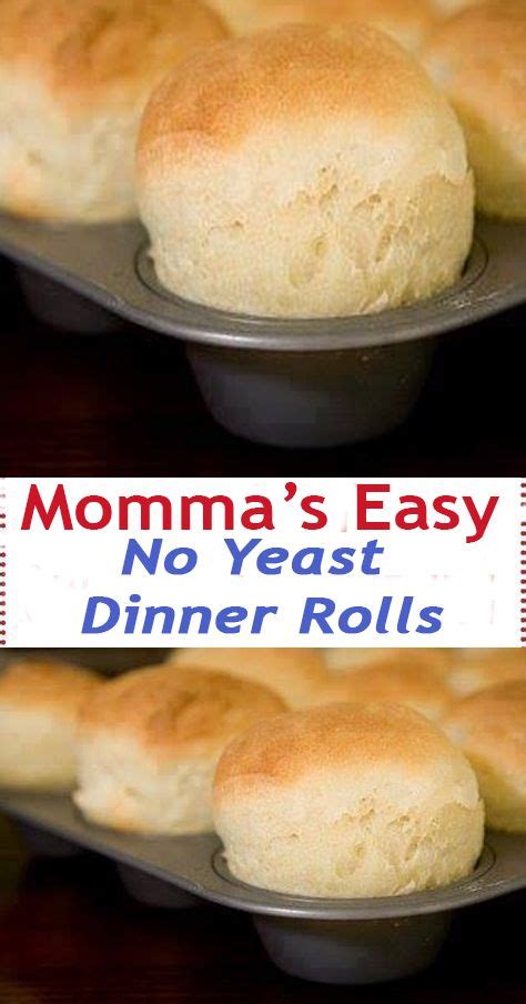 two pans filled with rolls sitting on top of a table next to the words momma s easy no yeast