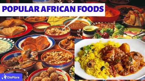 Top Most Popular Foods In Africa 2020 Youtube