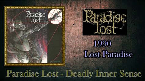 Paradise Lost 1990 Lost Paradise Full Album Youtube