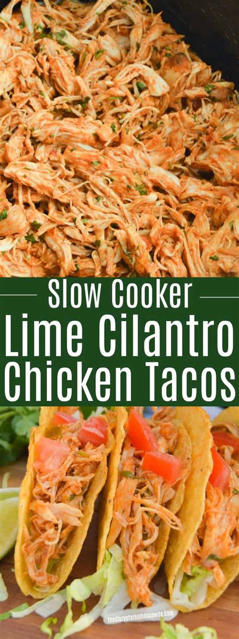 Slow Cooker Cilantro Lime Chicken Tacos Chicken Crockpot Recipes