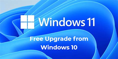 Complete Guide Windows 11 Free Upgrade From Windows 10