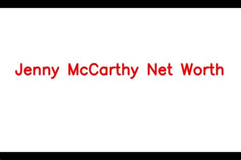 Jenny Mccarthy Net Worth Details About Movie Career Bf Age Income Sarkariresult
