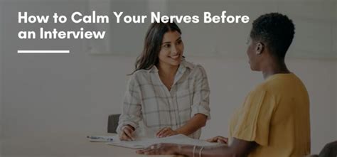 How To Calm Your Nerves Before An Interview