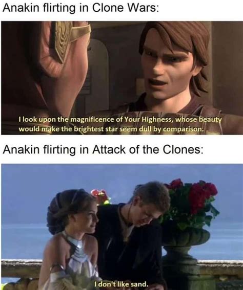 Anakin Flirts Differently With Different Women R Prequelmemes Prequel Memes Know Your Meme