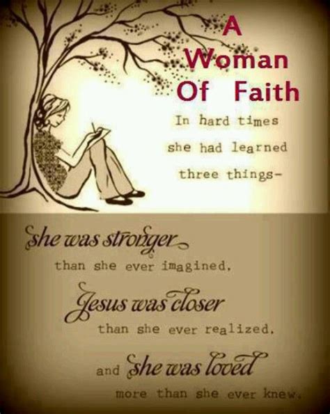 A Woman Of Faith Scripture Of The Heart Spiritual Quotes Women