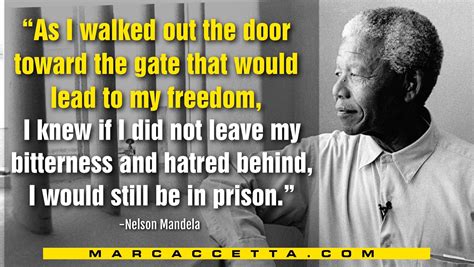 As I Walked Out The Door Toward The Gate That Would Lead To My Freedom I Knew If I Did Not